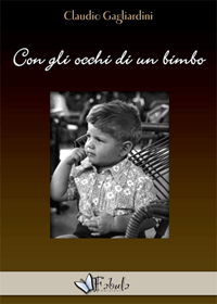 Con gli occhi di un bimbo con gli occhi di un bimbo I miei racconti