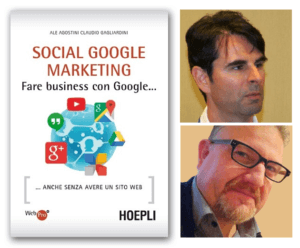 Social Google Marketing, Ale Agostini e Claudio Gagliardini, Hoepli